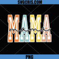 Colorful Mama Letters PNG, Cute Mom Typography Design PNG