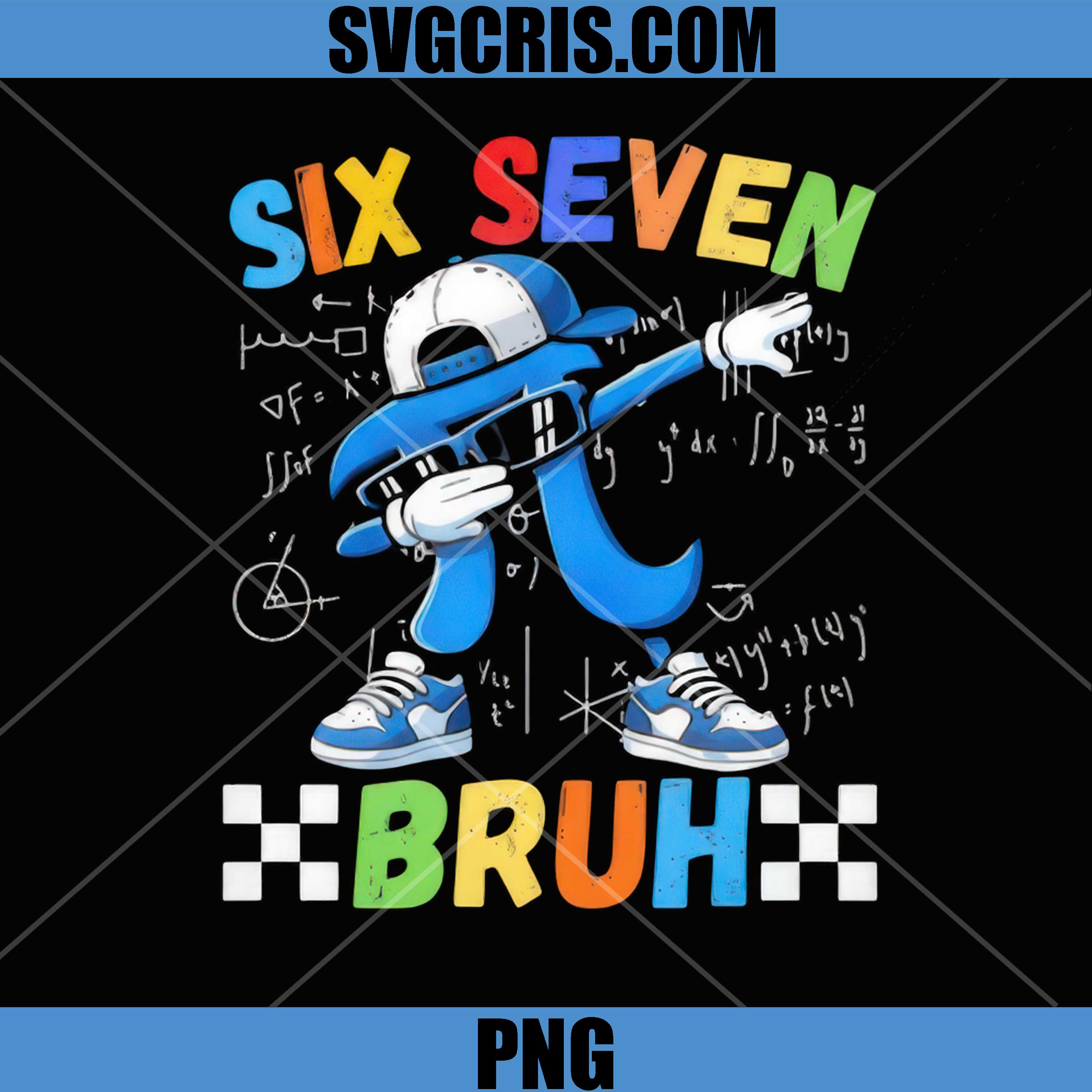 Six Seven Bruh Math Pi Dabbing PNG, Funny Math Nerd PNG