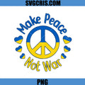 Make Peace Not War Ukraine Flag PNG, Peace Symbol Ukraine Support PNG