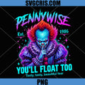 Pennywise Horror Clown PNG, You’ll Float Too Halloween PNG