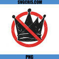 No Kings Symbol Crown Protest PNG, Anti Monarchy Sign PNG