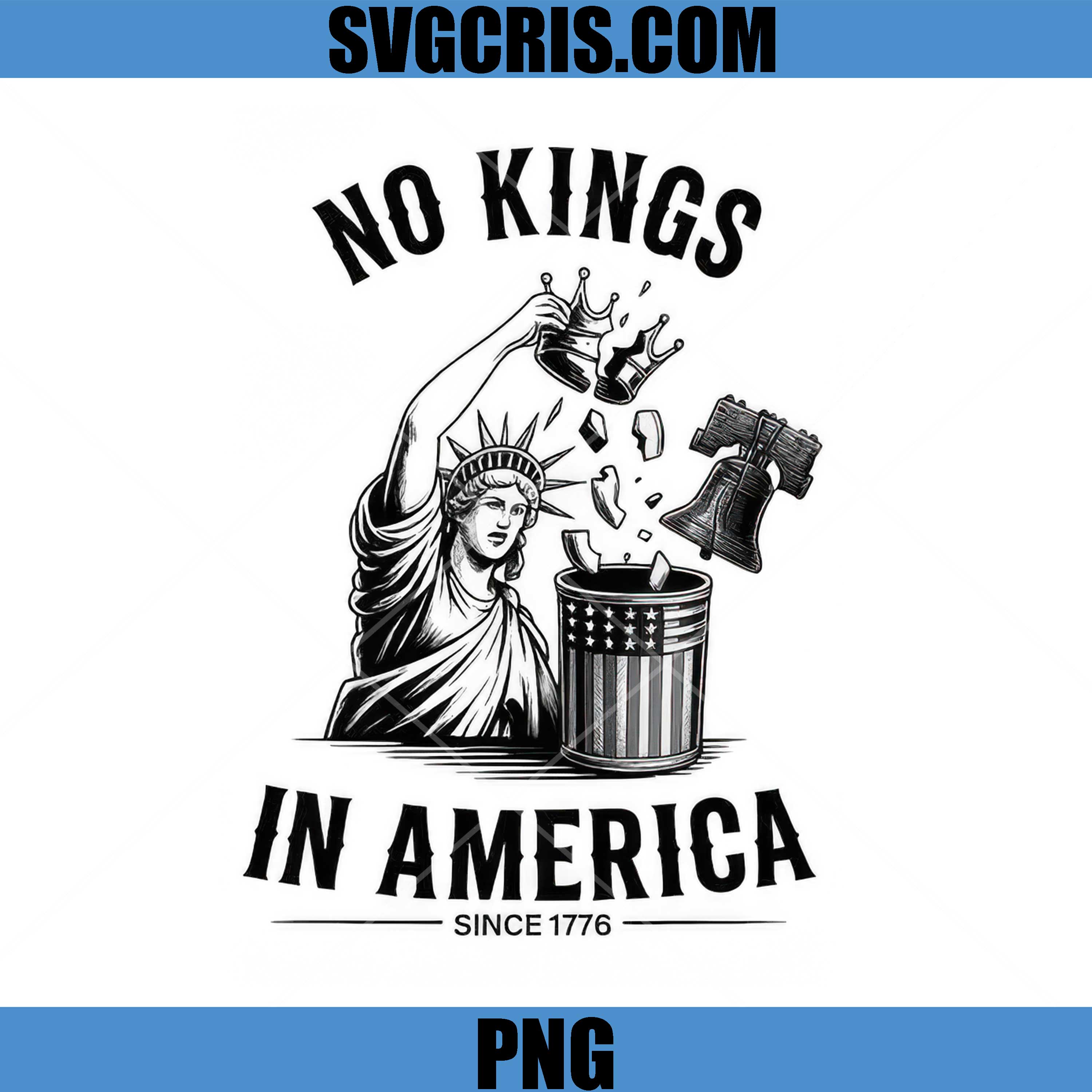 No Kings In America Since 1776 PNG, Freedom Symbol Design PNG