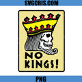 No Kings Skull Crown Graphic PNG, Anti Monarchy Poster PNG
