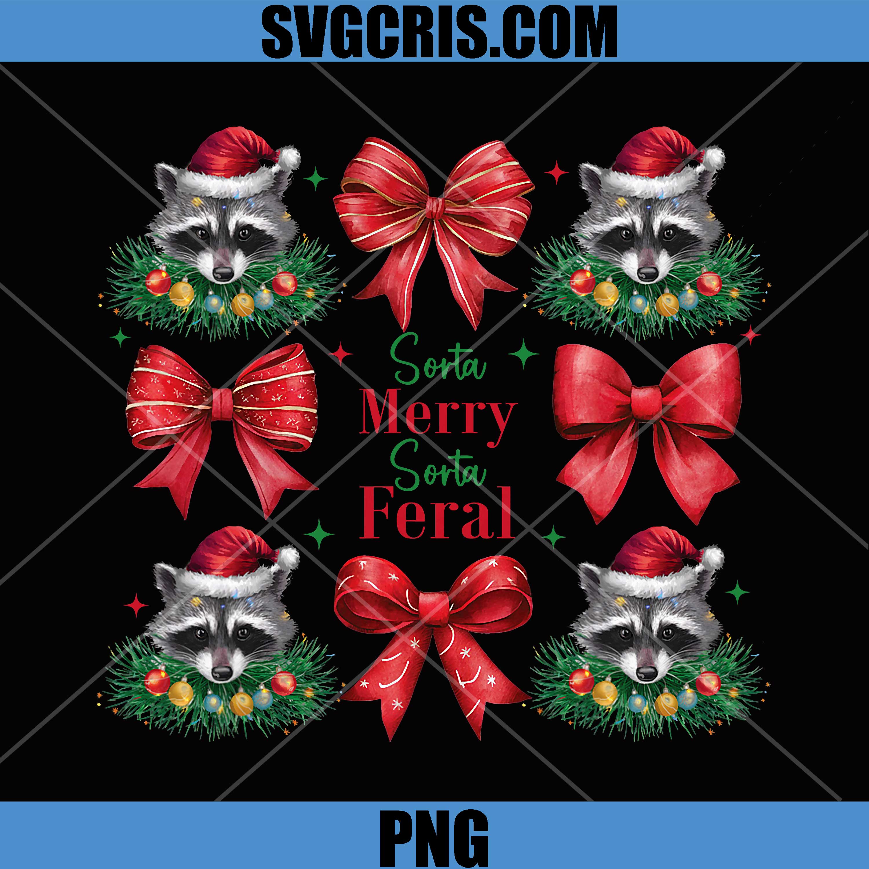 Sorta Merry Sorta Feral Raccoon Christmas PNG, Cute Raccoon Bow Holiday PNG